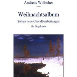 Solospielbuch für Orgel WEIHNACHTSALBUM