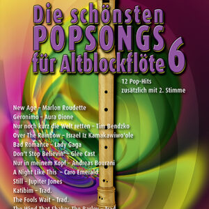 Sammelband für Altblockflöte Die schönsten Popsongs für Altblockflö...