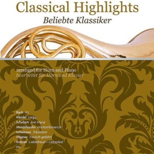 Sammelband für Horn Classical Highlights