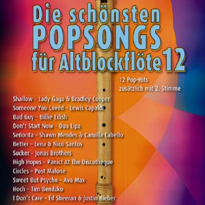 Sammelband für Altblockflöte Die schönsten Popsongs für Altblockflö...