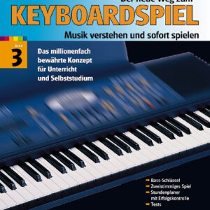 Keyboardschule Der neue Weg zum Keyboardspiel 3