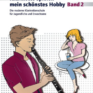 Schule für Klarinette Klarinette spielen - mein schönstes Hobby 2