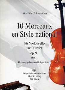 Spielstücke für Cello 10 Morceaux en style national op 9 - Bd.1