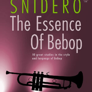 Lehrbuch für Trompete The Essence of Bebop Trumpet