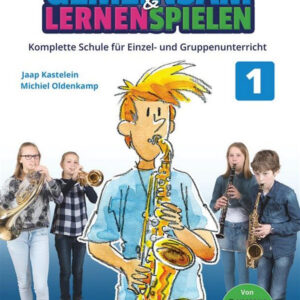 Schule für Altsaxophon Gemeinsam lernen & spielen 1