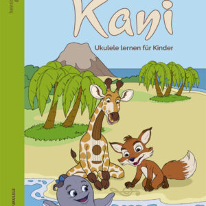 Schule für Ukulele Kani - Ukulele lernen für Kinder