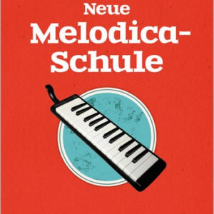 Schule für Melodica Neue Melodica Schule 1