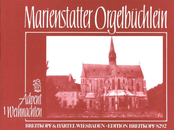 Spielbuch für Orgel MARIENSTATTER ORGELBUECHLEIN 2