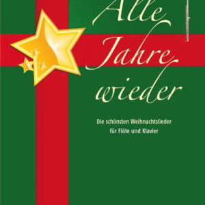 Weihnachtsliederbuch für Flöte ALLE JAHRE WIEDER