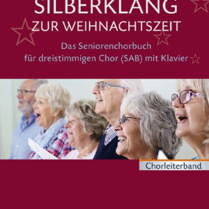 Chorleiterband Silberklang zur Weihnachtszeit