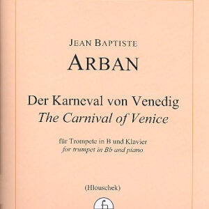 Spielstück für Trompete Der Carneval von Venedig und anderes