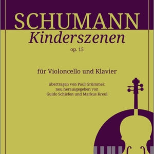 Spielstück für Cello Kinderszenen op.15