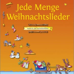 Weichnachtliederbuch Jede Menge Weihnachtslieder