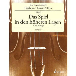 Violinenschule Das Geigen-Schulwerk Band 5 - Das Spiel in den höher...