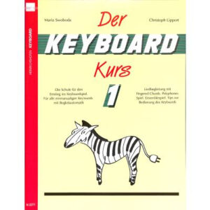 Schule für Keyboard Der Keyboard Kurs 1