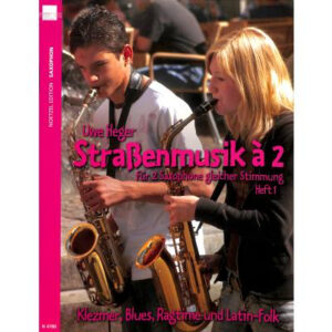 Duo für Saxophon Straßenmusik a 2 Heft 1