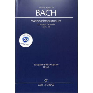 Klavierauszug Weihnachtsoratorium BWV 248 Teil 1-3