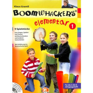 Spielstücke für Boomwhackers Boomwhackers elementar 1