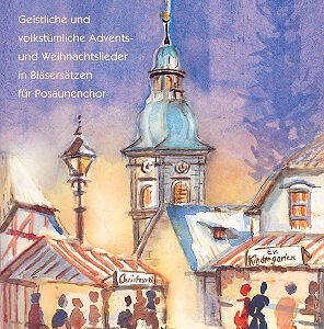 Spielbuch für Posaunenchor Das Weihnachtsheft