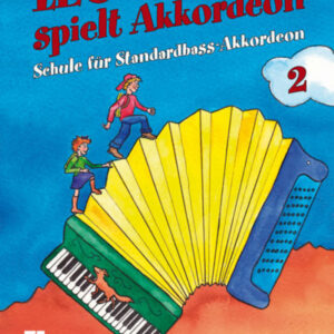 Akkordeonschule Leon spielt Akkordeon Band 2 (+Online-Audio)