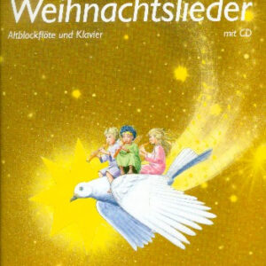 Weihnachtsliederbuch für Altblockflöte Weihnachtslieder Band 1