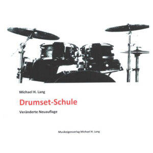 Schule für Schlagzeug Drumset-Schule