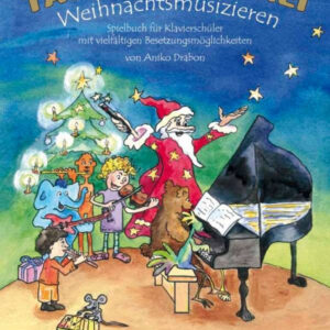 Weihnachtsliederbuch Tastenzauberei - Weihnachtsmusizieren