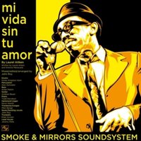 Mi Vida Sin Tu Amor/Im A Man