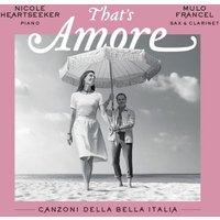 That's Amore-Canzoni Della Bella Italia