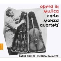 Carlo Monza Quartets-Opera in Musica