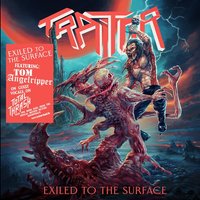 Traitor: Exiled To The Surface