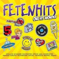 Fetenhits - One Hit Wonder