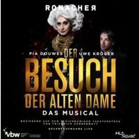 Der Besuch der alten Dame-Gesamtaufnahme Live