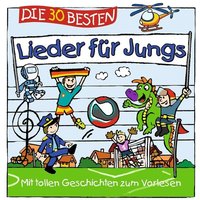 Die 30 besten Lieder für Jungs