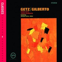 Getz/gilberto