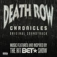 Death Row Chronicles: Original Soundtrack