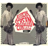 Various: African Scream Contest Vol.2