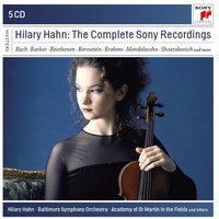 Hilary Hahn-The Complete Sony Recordings