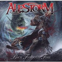 Alestorm: Back Through Time