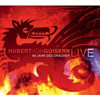 Im Jahr des Drachen/Hubert von Goisern live