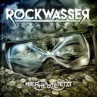 Rockwasser: Hier.Heute.Jetzt