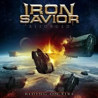 Iron Savior: Reforged-Riding On Fire (Lim.Digipak-Edition)