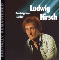 Dunkelgraue Lieder (digitally remastered)