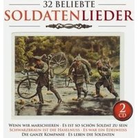 32 beliebte Soldatenlieder