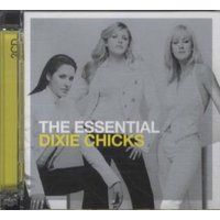 The Essential The Chicks