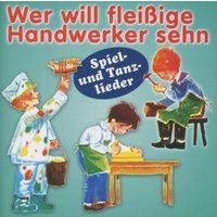 Wer will fleißige Handwerker sehn