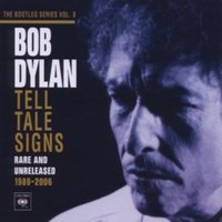 Tell Tale Signs: The Bootleg Series Vol.8