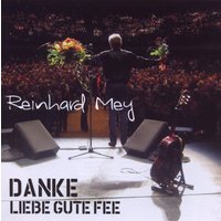 Danke liebe gute Fee (Doppel-Live-Album)