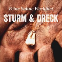 Sturm & Dreck (+Booklet/Download)