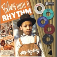 Blues With A Rhythm 04-Hey-Hey-Hey!